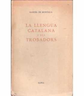 La Llengua catalana i els Trovador