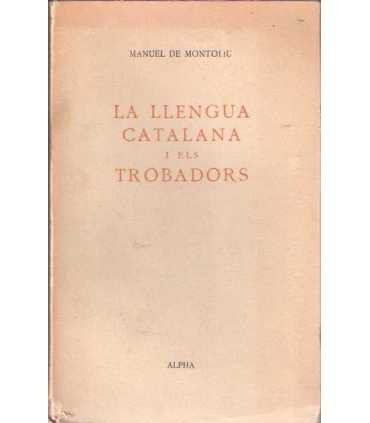 La Llengua catalana i els Trovador