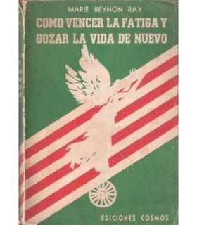 Cómo vencer la fatiga y gozar la vida de nuevo