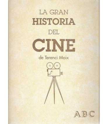 La Gran Historia del Cine Tomo I.
