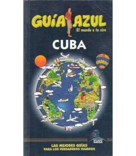 Guía Azul. Cuba 2007-08