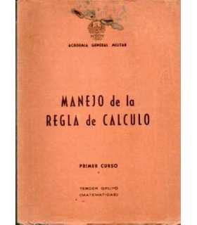 Manejo de la Regla de Cálculo 1er curso. Tercer gr