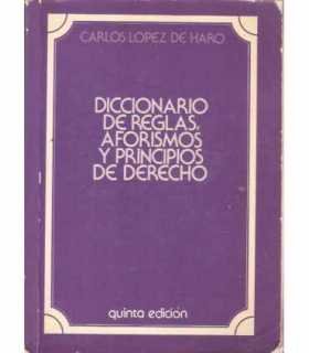 Diccionario de reglas, aforismos y principios de D