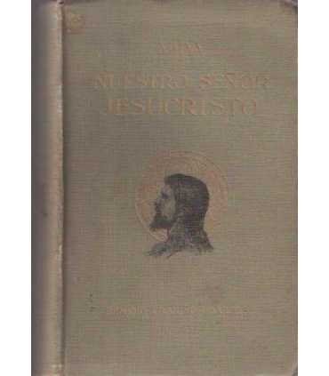 Vida de Nuestro señor Jesucristo