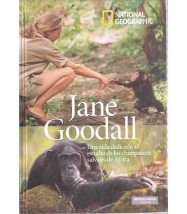 Jane Goodall. Una vida dedicada al estudio de los