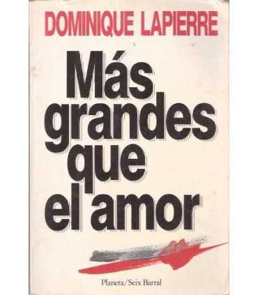 Más grandes que el amor