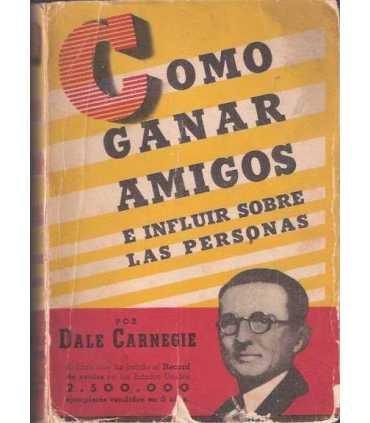 Como ganar amigos e influir sobre las personas