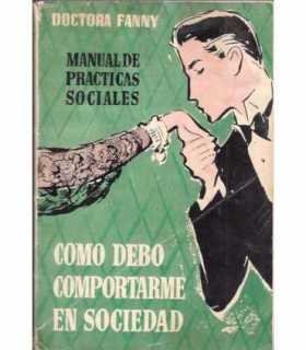 Cómo debo comportarme en sociedad