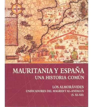 Mauritania y España, una historia común. Los almor