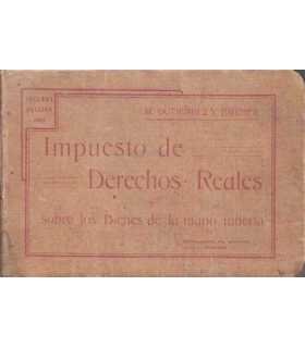 Impuesto de Derecho Reales sobre los Bienes de la