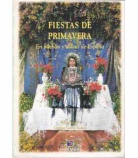 Fiestas de Primavera, en pueblos y aldeas de Españ