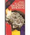 Las últimas banderas