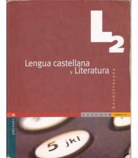 Lengua castellana y Literatura, 2º bachillerato.