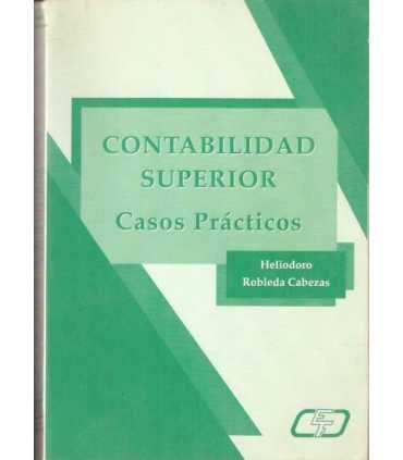 Contabilidad superior. Casos prácticos