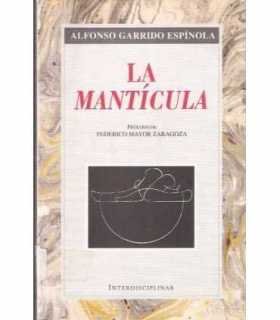 La mantícula. Texto, música y glosario