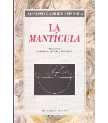 La mantícula. Texto, música y glosario