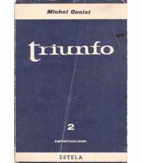 Triunfo, 2 Espiritualidad.