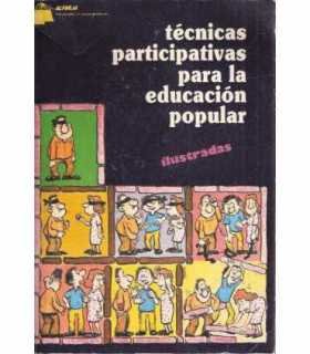 Técnicas participativas para la educación popular