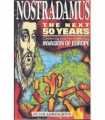 Nostradamus. The next 50 years.Covering the forthc