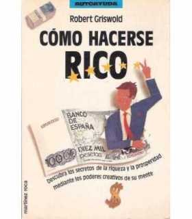 Cómo hacerse rico