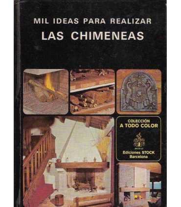 Mil ideas para realizar las chimeneas