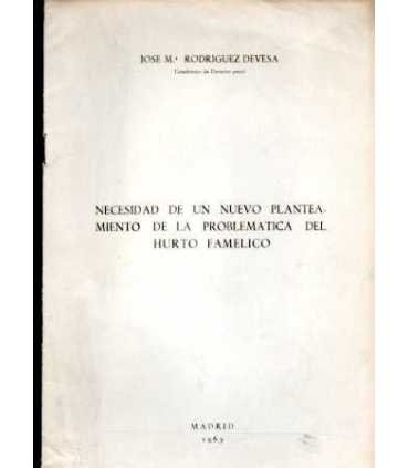 Necesidad de un nuevo planteamiento de la problemá