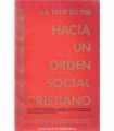 Hacia un orden social cristiano