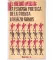 El Medio Media: La función de la Prensa
