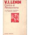 Contra el Revisionismo. La revolución proletara y