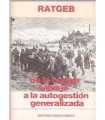 De la huelga salvaje a la autogestión generalizada