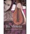 Yo, Violeta