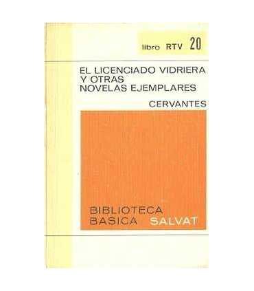 El licenciado Vidriera y otras novelas ejemplares