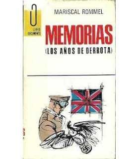 Memorias (los años de derrota)