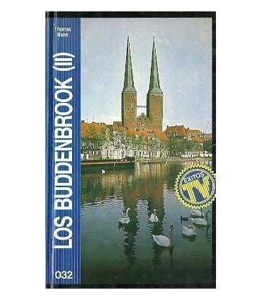 Los Buddenbrook (II)