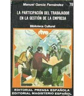 La participación del trabajador en la gestión de l