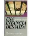 Esa infancia desvaída