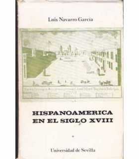 Hispanoamérica en el siglo XVIII