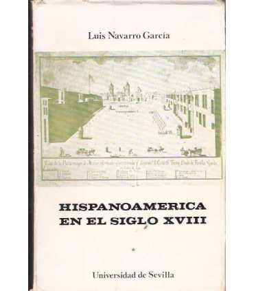 Hispanoamérica en el siglo XVIII