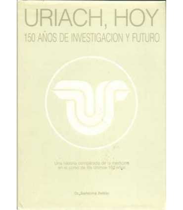 Uriach, hoy. 150 años de investigación y futuro