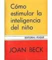 Cómo estimular la inteligencia del niño