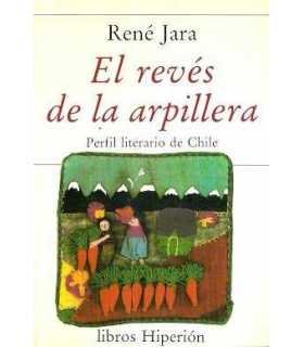 El revés de la arpillera. Perfil literario de Chil
