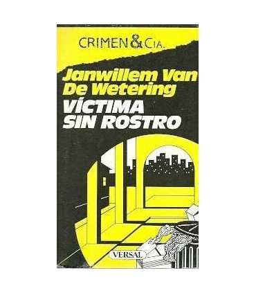 Víctima sin rostro.