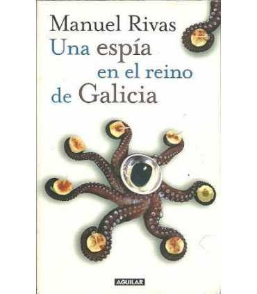 Una espía en el reino de Galicia