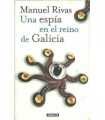 Una espía en el reino de Galicia