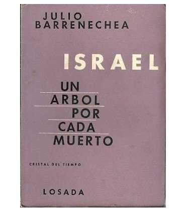 Israel. Un árbol por cada muerto