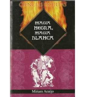 Magia negra, magia blanca