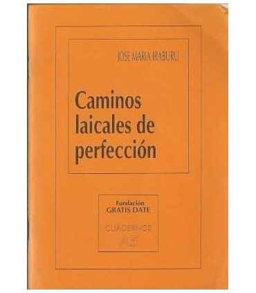 Caminos laicales de perfección