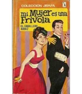 Mi mujer es una frívola