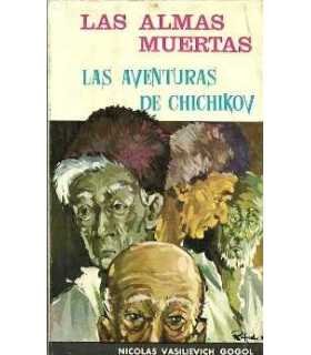Las almas muertas o las aventuras de Chichikov