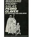 Pedro Claver, el santo de los esclavos